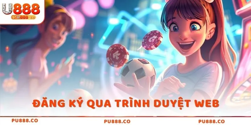 Đăng ký qua trình duyệt web